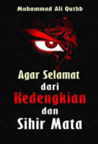 Image of Agar selamat dari kedengkian dan sihir mata