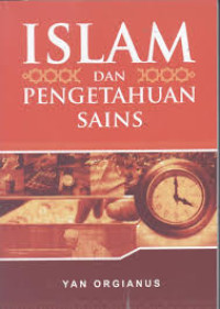Image of ISLAM DAN PENGETAHUAN SAINS